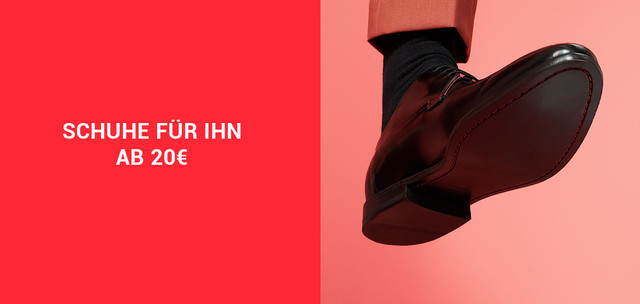 Schuhe für ihn ab 20€